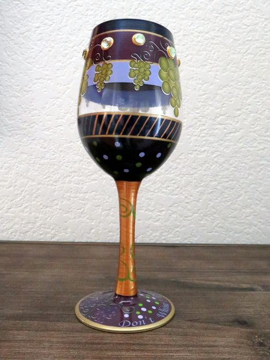 Don't Whine Drink Wine